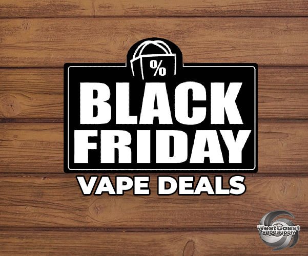 Black Friday Vape Deals Vape Juice Disposable Vapes | West Coast Vape Supply Black Friday Vape Deals Vape Juice Disposable Vapes | West Coast Vape Supply