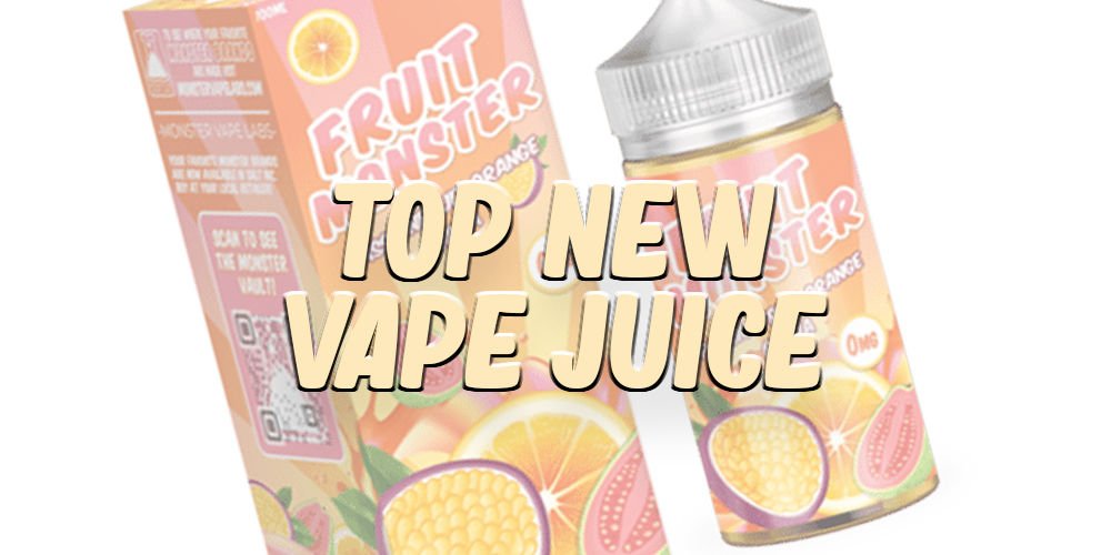 Top New Vape Juice