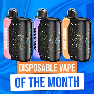 Disposable Vape of The Month - Geek Bar Pulse X