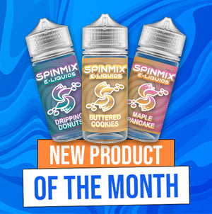 New Product - SpinMix E-Liquids