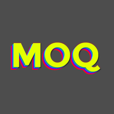 Minimum Order Quantity